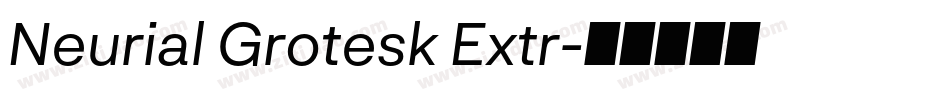 Neurial Grotesk Extr字体转换